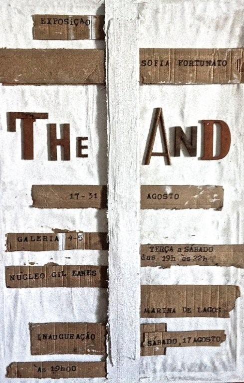 THE AND - Exhibition by Sofia Fortunato